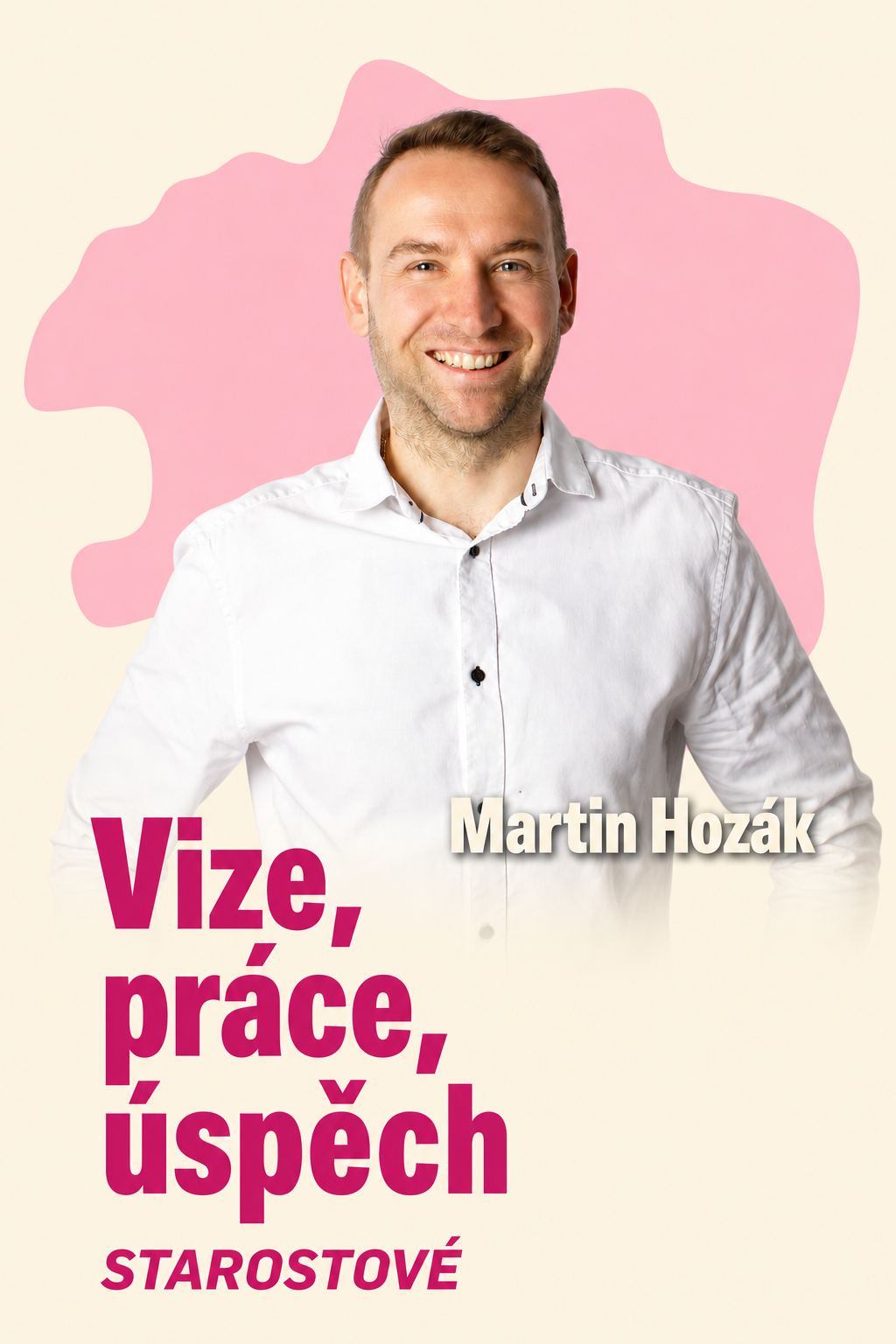 Martin Hozák, kandidát číslo 4
